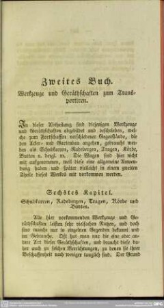Zweites Buch. Werkzeuge und Geräthschaften zum Transportiren