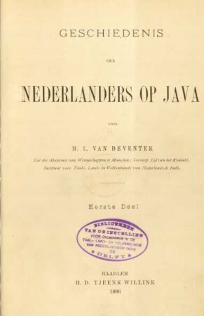 Deel 1: Geschiedenis der Nederlanders op Java