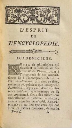 L' Esprit De L'Encyclopédie, Ou Choix Des Articles : Les plus curieux, les plus agréables, les plus piquans, les plus philosophiques de ce grand Dictionnaire ..., 1