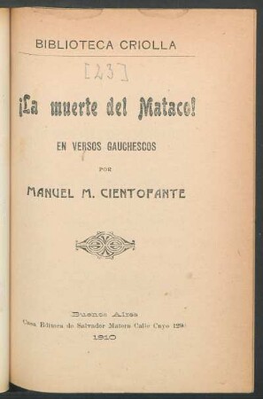 ¡La muerte del Mataco! : en versos gauchescos