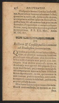 III. Rectoris & Consilii publici nomine ad Studiosam juventutem.