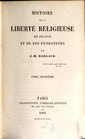 Histoire de la liberté religieuse en France et de sesfondateurs, III