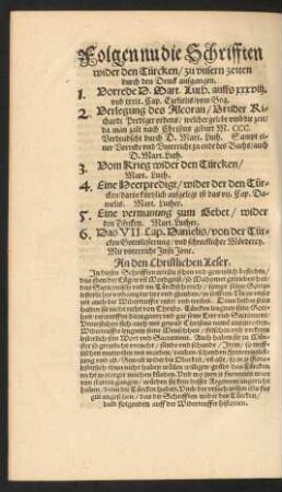 Folgen nu die Schrifften wider den Türcken/ zu unsern zeiten durch den Druck ausgangen.