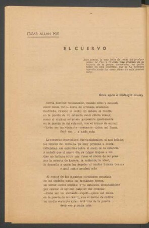 El cuervo : Esta poesía, la más bella de todas las produciones de Poe, y el éxito más grandes en la historia de la poesía americana, no podía faltar en esta colección, que se ha honrado reproduciendo las otras obras de este famoso autor.
