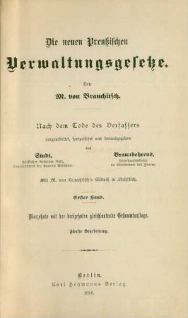 Bd. 1: Die neuen preußischen Verwaltungsgesetze