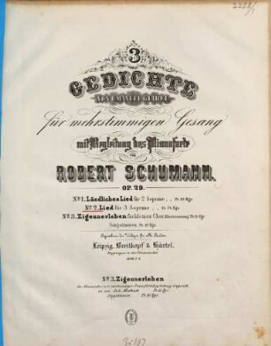 3 Gedichte : von Emanuel Geibel ; für mehrstg. Gesang mit Begl. d. Pianoforte ; op. 29. 2, Lied für 3 Soprane