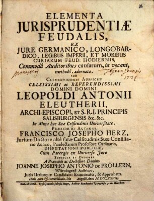 Elementa iurisprudentiae feudalis ...