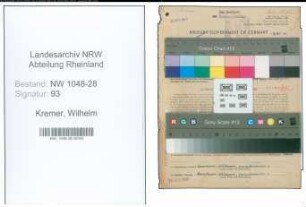 Entnazifizierung Wilhelm Kremer , geb. 09.09.1885 (Postbeamter)