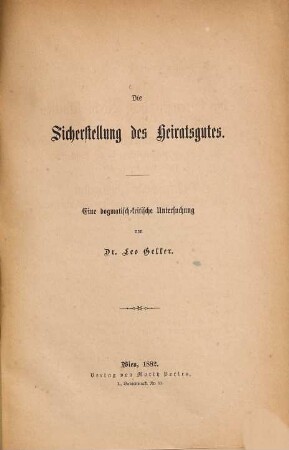 Die Sicherstellung des Heiratsgutes : eine dogmatisch-kritische Untersuchung