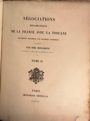 Négociations diplomatiques de la France avec la Toscane. 2