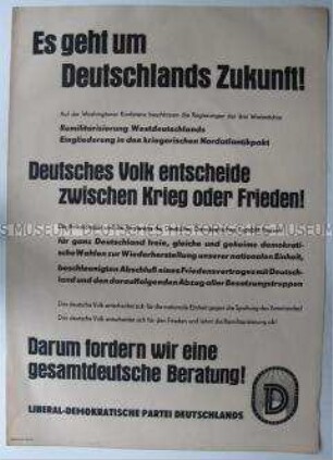 Aufruf der Liberal-Demokratischen Partei Deutschlands zu gesamtdeutschen Wahlen und zum Abschluss eines Friedensvertrages mit den Alliierten