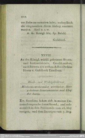 XXVIII. An des Königl. würkl. geheimen Staats- und Iustitzministers, Grosskanzlers, auch Rittern des rothen Adler-Ordens Herrn v. Goldbeck Exzellenz