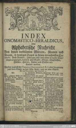 Indes Onomastico - Heraldicus Oder Alphabetische Nachricht von denen verblümten Wörtern, Namen und Wapen ...