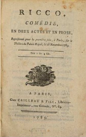 Ricco : comédie en deux actes et en prose
