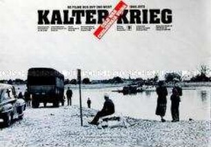 Plakat zur filmhistorischen Retrospektive zum Kalten Krieg auf den Internationalen Filmfestspielen Berlin 1991