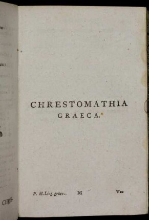 Chrestomathia Graeca.