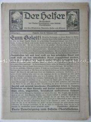 Erste Ausgabe des Mitteilungsblattes der Freien Vereinigung zum Schutze Oberschlesiens "Der Helfer" mit programmatischen Ausführungen
