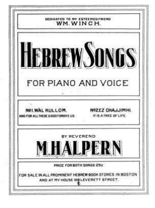 Hebrew songs : for piano and voice / by M. Halpern
