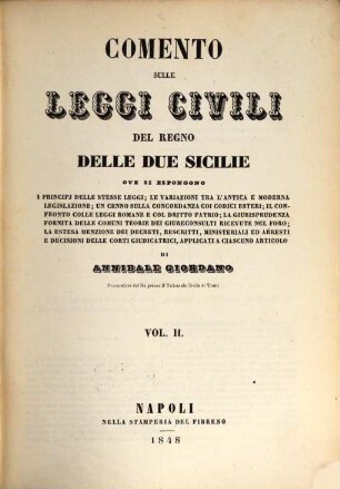 Comento sulle leggi civili del regno delle due Sicilie : ove si espongono i principi delle stesse leggi .... 2