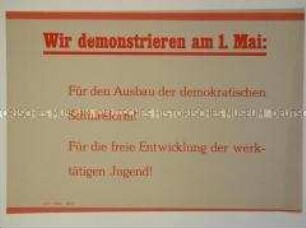 Maueranschlag mit einem Aufruf zur Teilnahme an den Demonstrationen am 1. Mai
