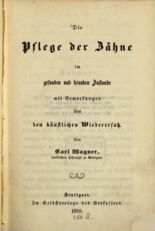 Die Pflege der Zähne