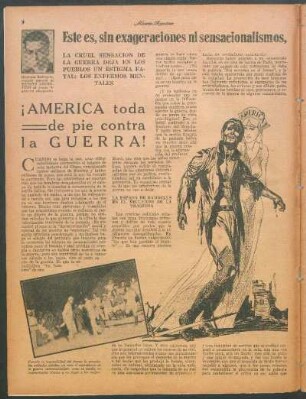Este es, sin exageraciones ni sensacionalismos, el pavorso espectáculo de la guerra chaqueña : ¡América toda de pie contra la guerra!
