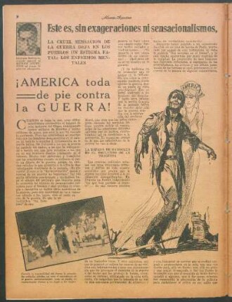Este es, sin exageraciones ni sensacionalismos, el pavorso espectáculo de la guerra chaqueña : ¡América toda de pie contra la guerra!