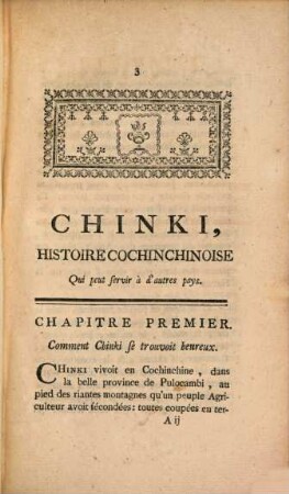 Chinki, Histoire Cochinchinoise : Qui peut servir à d'autres Pays