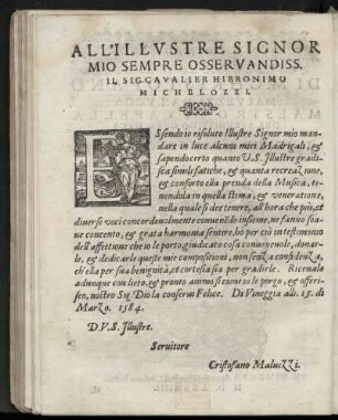 Dedikation an Cavaliere Hieronimo Michelozzi von Cristofano Malvezzi, Venedig 15. März 1584