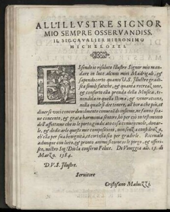 Dedikation an Cavaliere Hieronimo Michelozzi von Cristofano Malvezzi, Venedig 15. März 1584