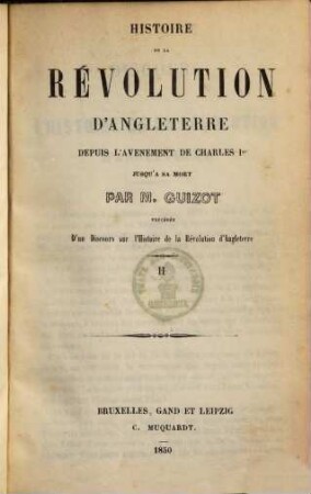 Histoire de la révolution d'Angleterre depuis l'avénement de Charles I. jusqu'a sa mort, 2