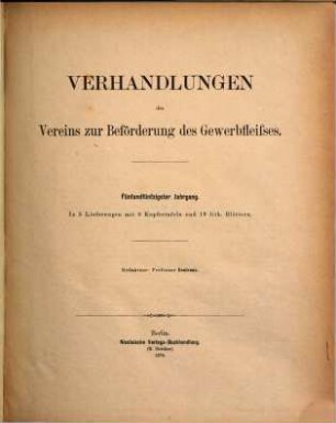 Verhandlungen des Vereins zur Beförderung des Gewerbfleißes. 55. 1876