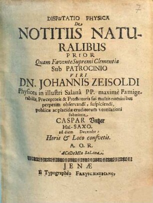 Disputatio Physica De Notitiis Naturalibus ..., 1