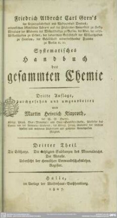 3: Friedrich Albrecht Carl Gren's systematisches Handbuch der gesammten Chemie