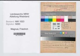 Entnazifizierung Friedrich Magnus , geb. 11.06.1898 (Monteur)