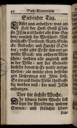 Vor die sechste Woche.
