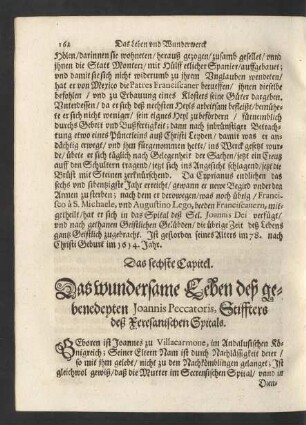 Das sechste Capitel. Das wundersame Leben deß gebenedeyten Joannis Peccatoris, Stiffters deß Xeresanischen Spitals.