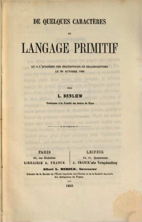 De quelques caractères du langage primitif lu à l'académie des inscriptions et belles-lettres le 30 octobre 1861