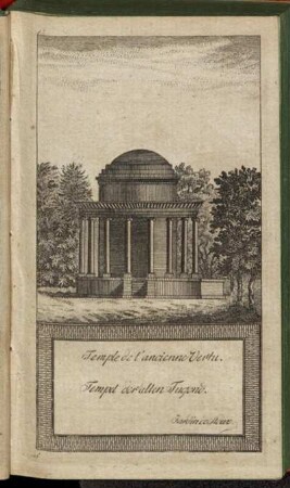 Temple de l'ancienne Vertu. Tempel der alten Tugend. Jardin de Stowe