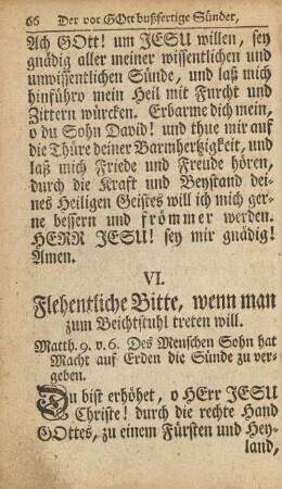 VI. Flehentliche Bitte, wenn man zum Beichtstuhl treten will.