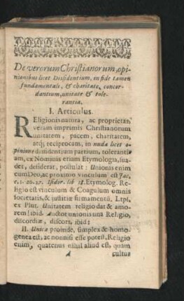 De verorum Christianorum, opinionibus licet Descendentium, in fide tamen fundamentali, & charitate concordantium, unitate & tolerantia. I. Articulus - 131.
