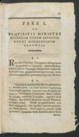 Pars I. De Requisitis Ministri Ecclesiae Curam Aegrotorum et Moribundorum Gerentis