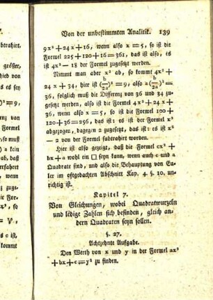 Kapitel 7. Von Gleichungen, wobei Quadratwurzeln und ledige Zahlen sich befinden, gleich andern Quadraten seyn sollen.