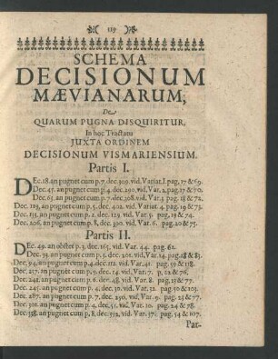 Schema Decisionum Maevianarum; De Quarum Pugna Disquiritur, In hoc Tractatu Juxta Ordinem Decisionum Vismariensium.