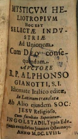 Mysticvm Heliotropivm Hoc Est Selectae Indvstriae Ad Unionem Cum Deo consequendam