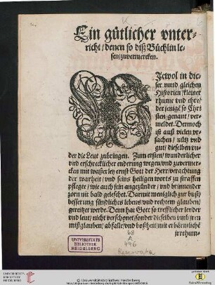 Ein gütlicher unterricht denen so diß Büchlin lesen zuvermercken