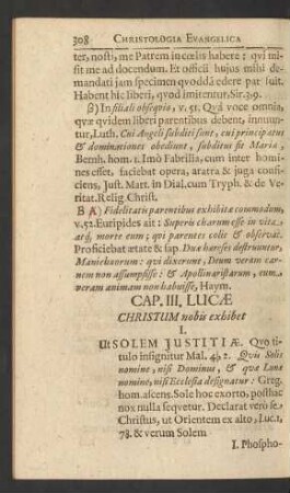 Cap. III. Lucae Christum nobis exhibet ...