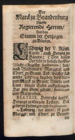 Der Marck zu Brandenburg Fünffte Regierende Herren/ Aus dem Stamm der Hertzogen zu Bäyren.