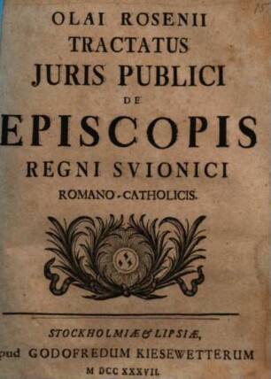 Tractatus iuris publici de episcopis regni Svionici Romano-catholicis