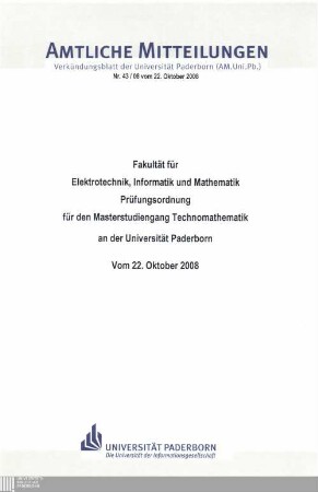 Prüfungsordnung für den Masterstudiengang Technomathematik an der Universität Paderborn : vom 22. Oktober 2008